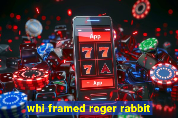 whi framed roger rabbit